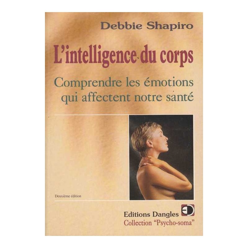 L'intelligence du corps - Debbie Shapiro
