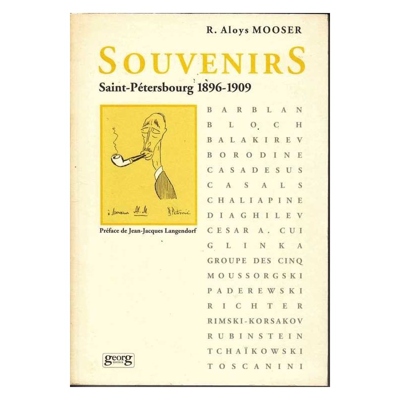 Souvenirs Saint-Pétersbourg 1896-1909 - R. Aloys Mooser