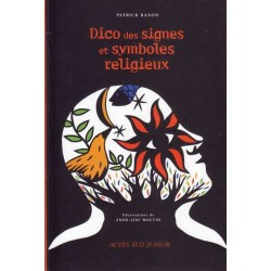 Dico des signes et symboles religieux - Patrick Banon