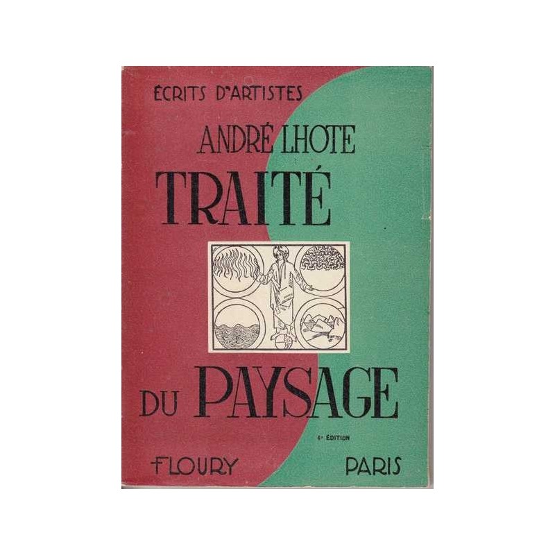 Traité du paysage - André Lhote