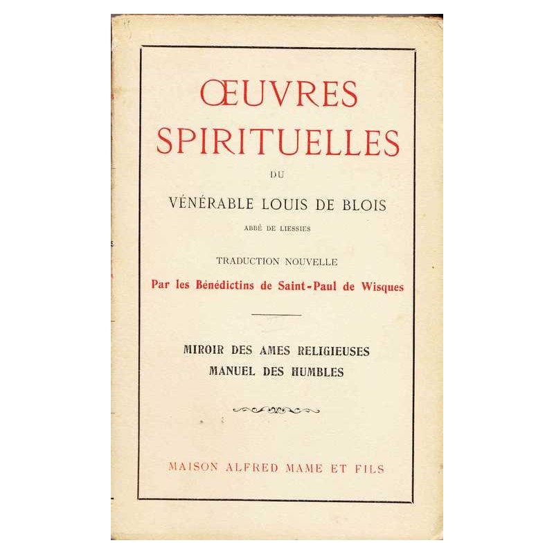 Oeuvres spirituelles - Vénérable Louis de Blois
