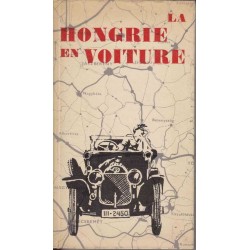 La Hongrie en voiture - Laszlo Huba