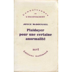 Plaidoyer pour une certaine anormalité - J. McDougall