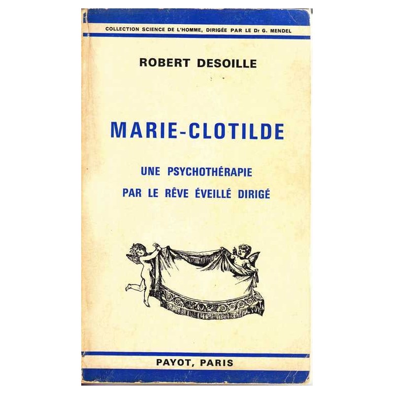 Marie-Clotilde - Robert Desoille