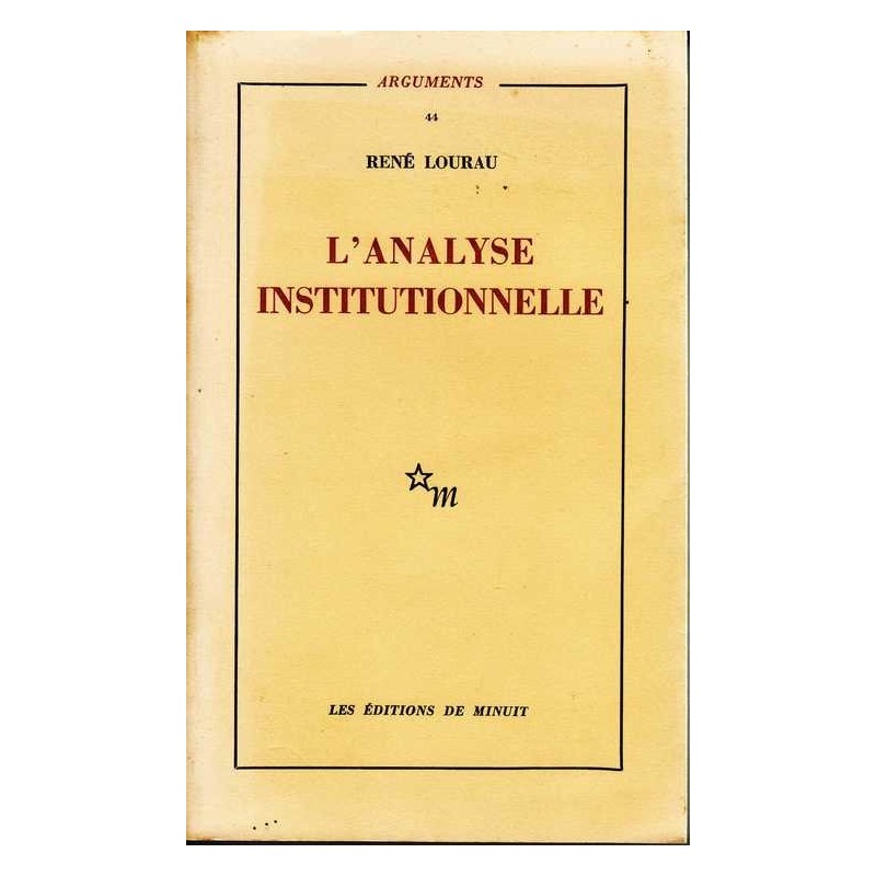 L'analyse institutionnelle - René Lourau