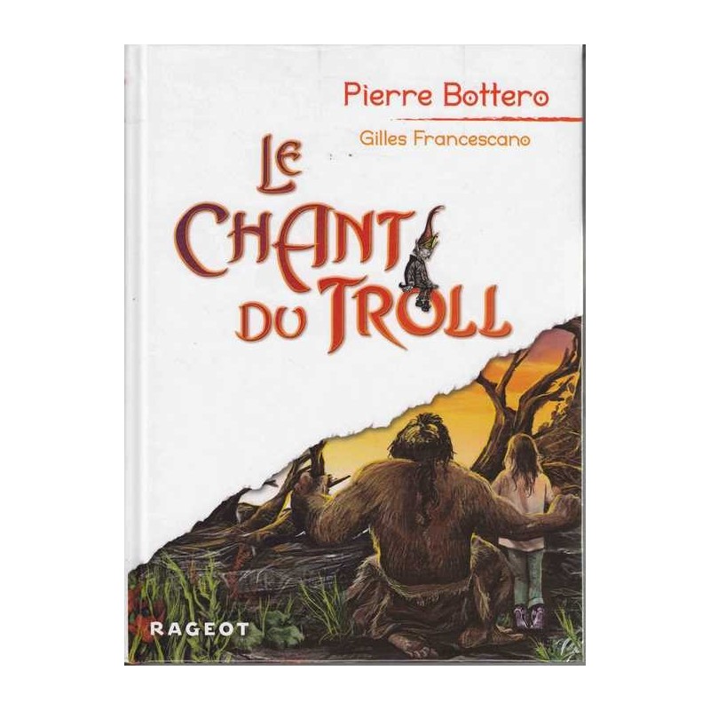 Le chant du Troll - Pierre Bottero