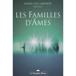 Les familles d'âmes - Marie Lise Labonté (présente)
