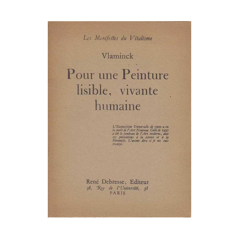 Pour une peinture lisible, vivante, humaine - Vlaminck