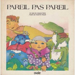 Pareil pas pareil - Jacques Hardy/Suzanne Duquet