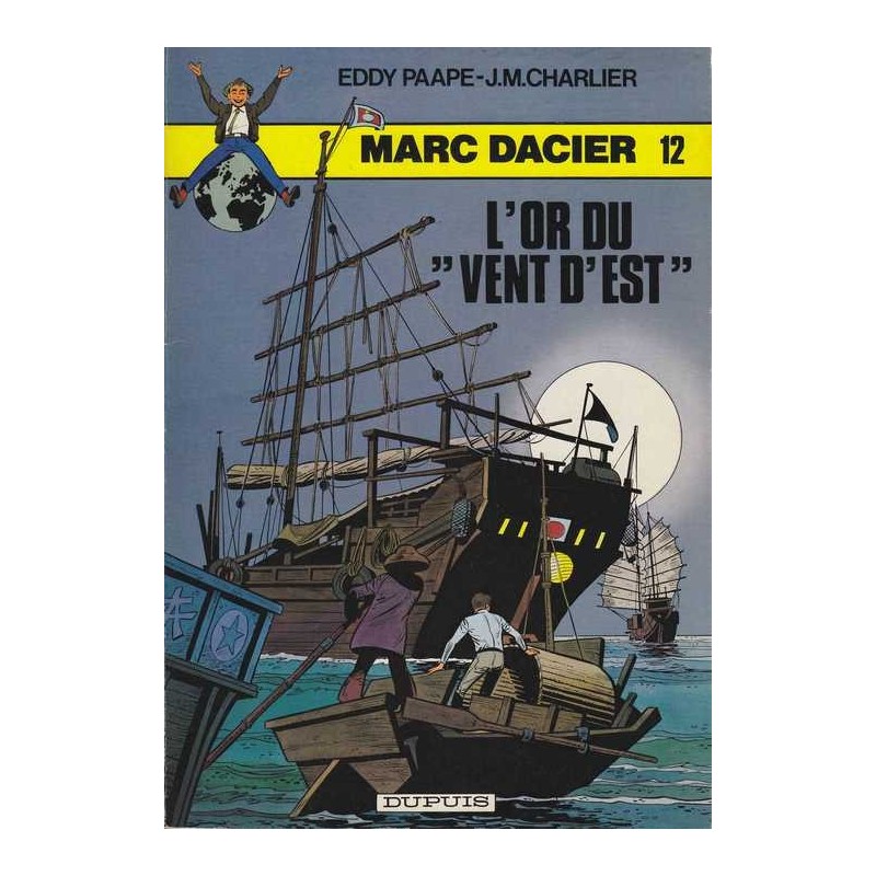 L'or du "Vent d'est" - Marc Dacier n°12 - Charlier/Paape