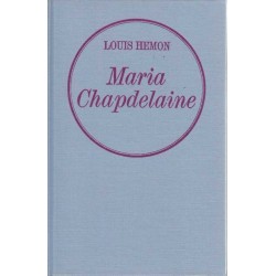 Maria Chapdelaine - Louis...