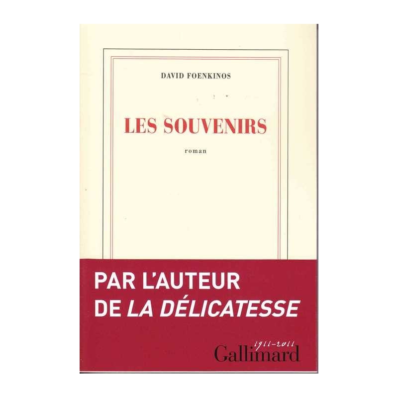 Les souvenirs - David Foenkinos