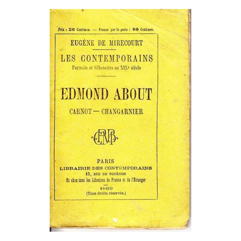 Edmond About - Carnot - Changarnier - E. de Mirecourt
