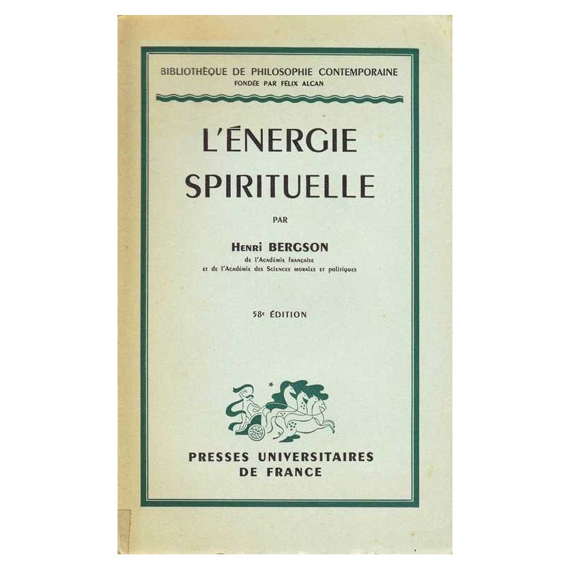 L'énergie spirituelle - Henri Bergson