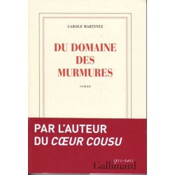 Du domaine des Murmures - Carole Martinez