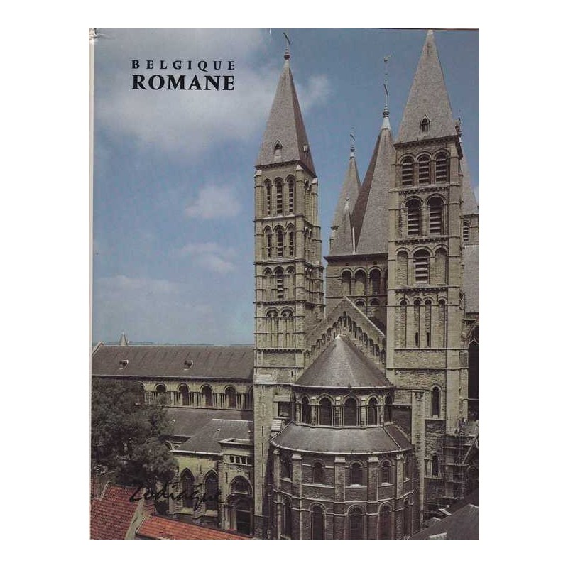 Belgique romane - Xavier Barral