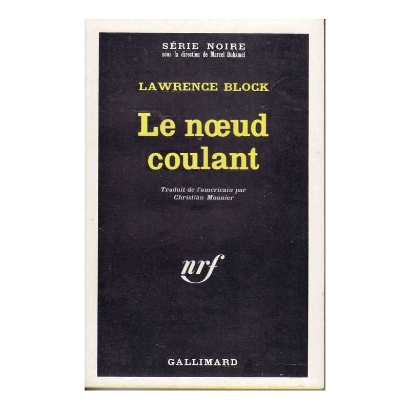 Le noeud coulant - Lawrence Block