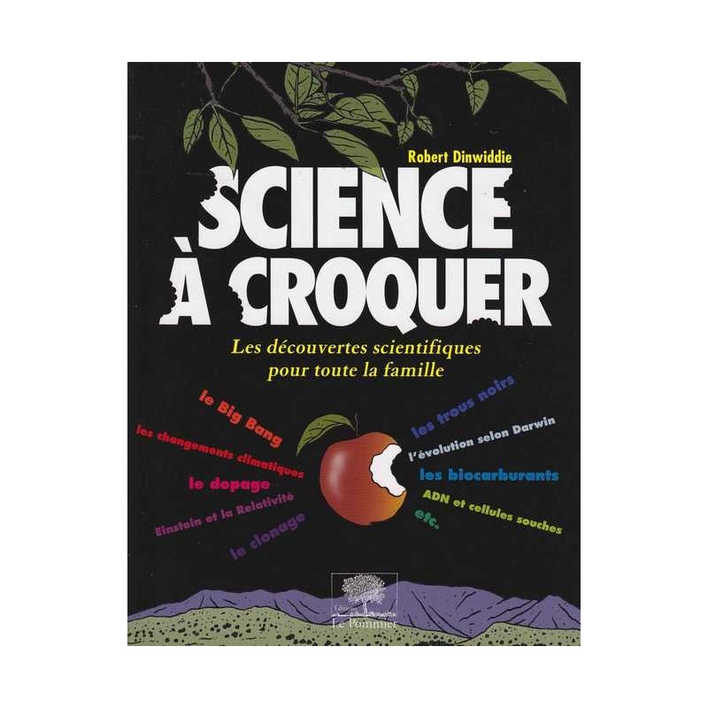 Science à croquer - Robert Dinwiddie