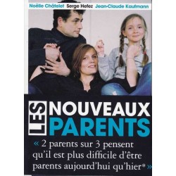 Les nouveaux parents - N. Châtelet/S. Hefez/J-C Kaufmann