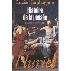 Histoire de la pensée - Lucien Jerphagnon