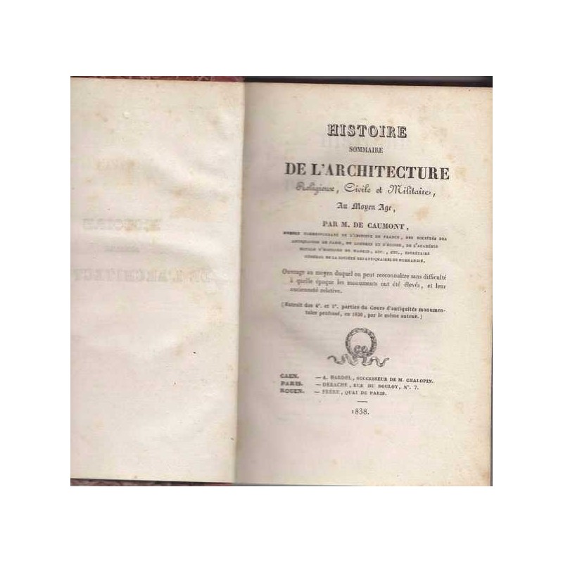 Histoire sommaire de l'architecture - M. de Caumont