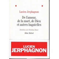 De l'amour, de la mort, de...