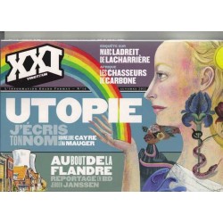 Revue XXI n° 16 : automne 2011 : utopie