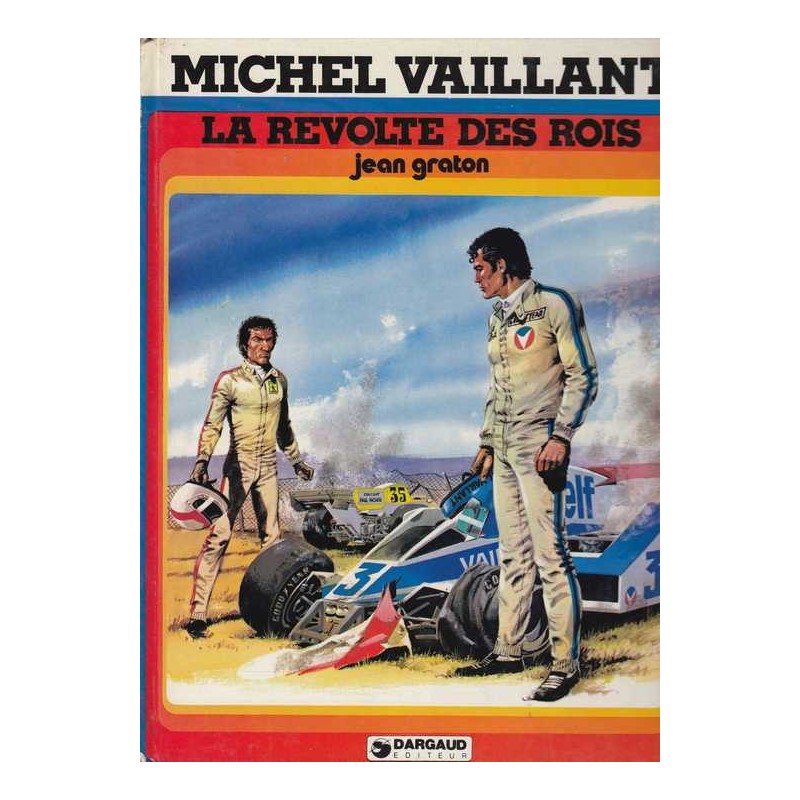 La révolte des rois / Michel Vaillant n° 31 - Jean Graton