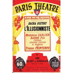 L'illusionniste / Un sujet de roman - Sacha Guitry