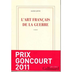 L'art français de la guerre - Alexis Jenni