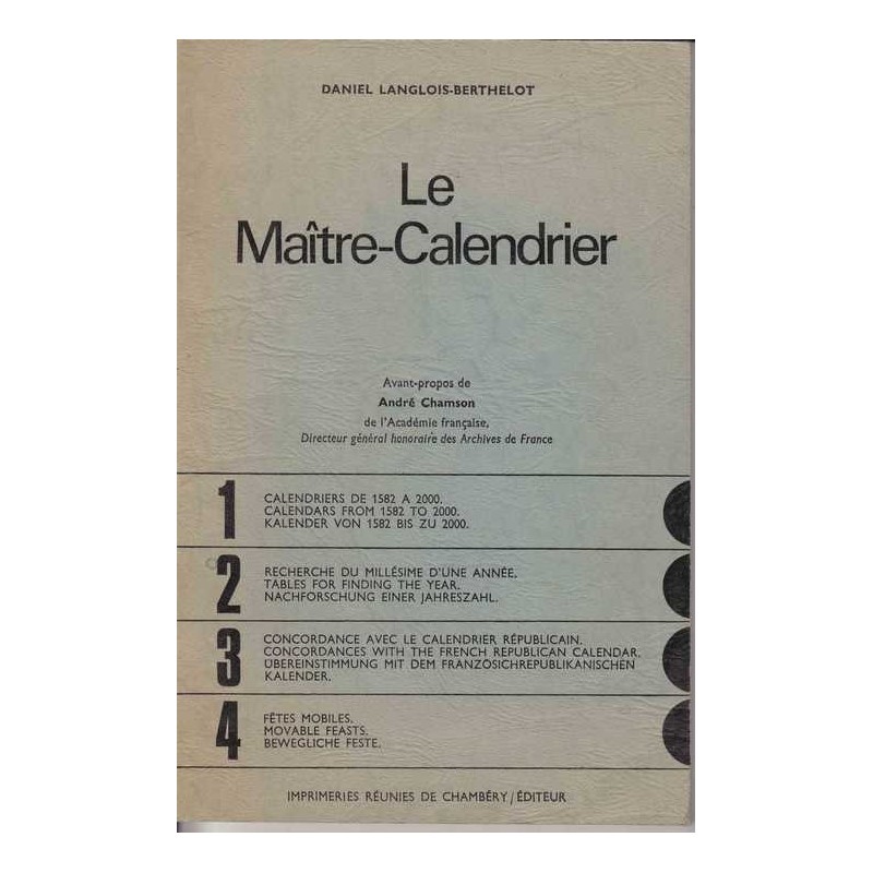 Le Maître-calendrier - Daniel Langlois-Berthelot