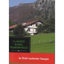 La société basque traditionnelle - Maïté Lafourcade