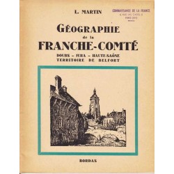 Géographie de la Franche-Comté - L. Martin