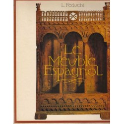 Le meuble espagnol - L. Feduchi