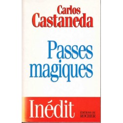 Passes magiques - Carlos Castaneda