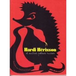 Hardi Hérisson et autres poésies russes