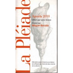 Agenda 2010 - Miquel Barcelo (illustré par) - Pléiade