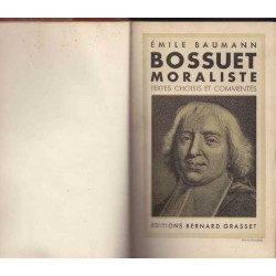 Bossuet moraliste - Emile Baumann