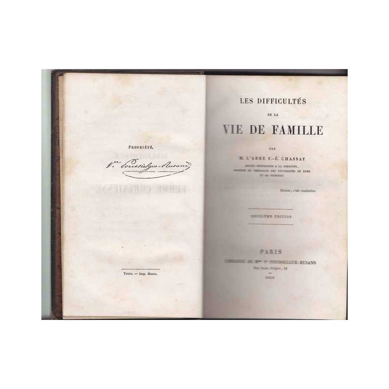 Les difficultés de la vie de famille - F.-E. Chassay