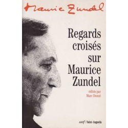 Regards croisés sur Maurice Zundel - Marc Donzé