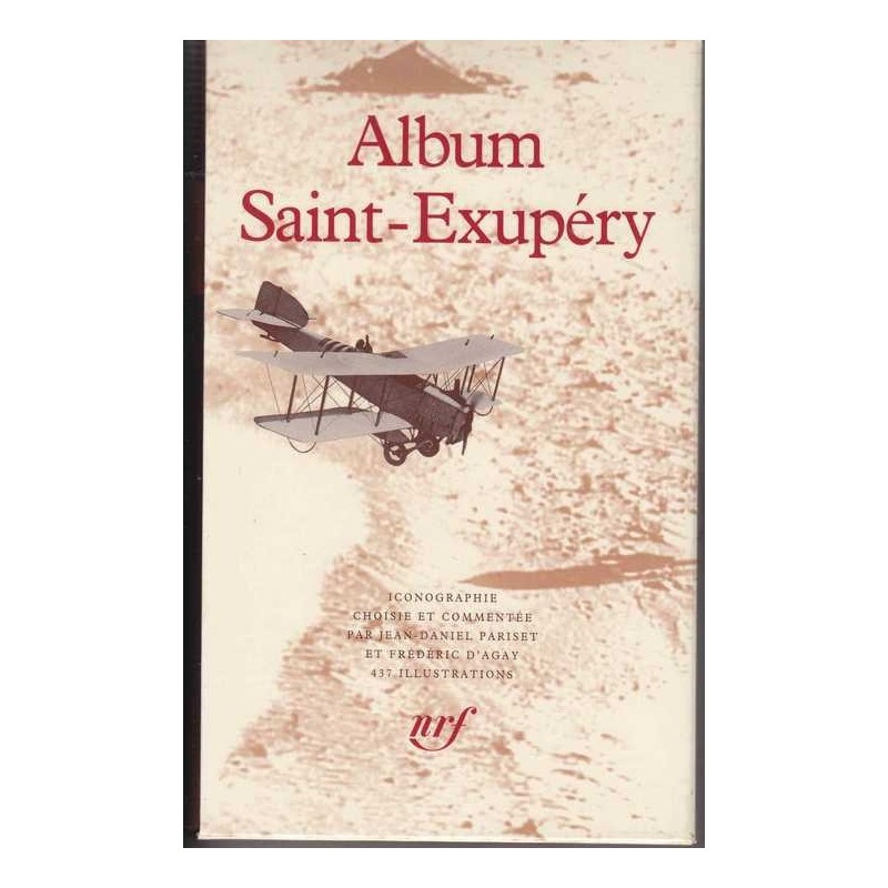 Album Saint-Exupéry - Collection la Pléiade