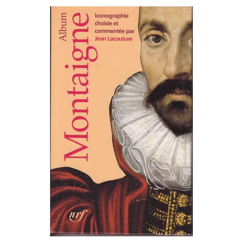 Album Montaigne - La Pléiade