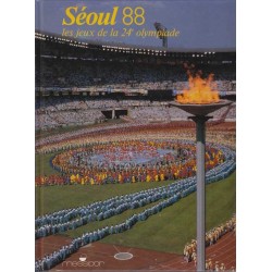 Séoul 88 : les jeux de la 24° olympiade