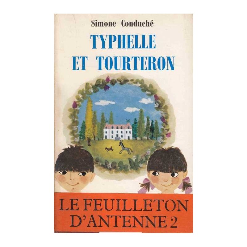 Typhelle et Tourteron - Simone Conduché