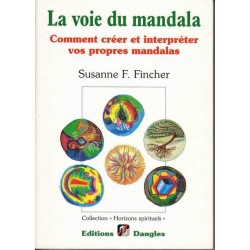 La voie du mandala - Susanne F. Fincher