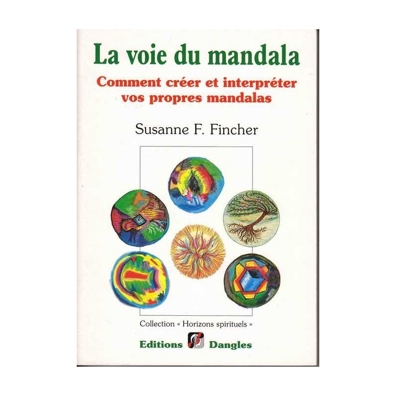 La voie du mandala - Susanne F. Fincher