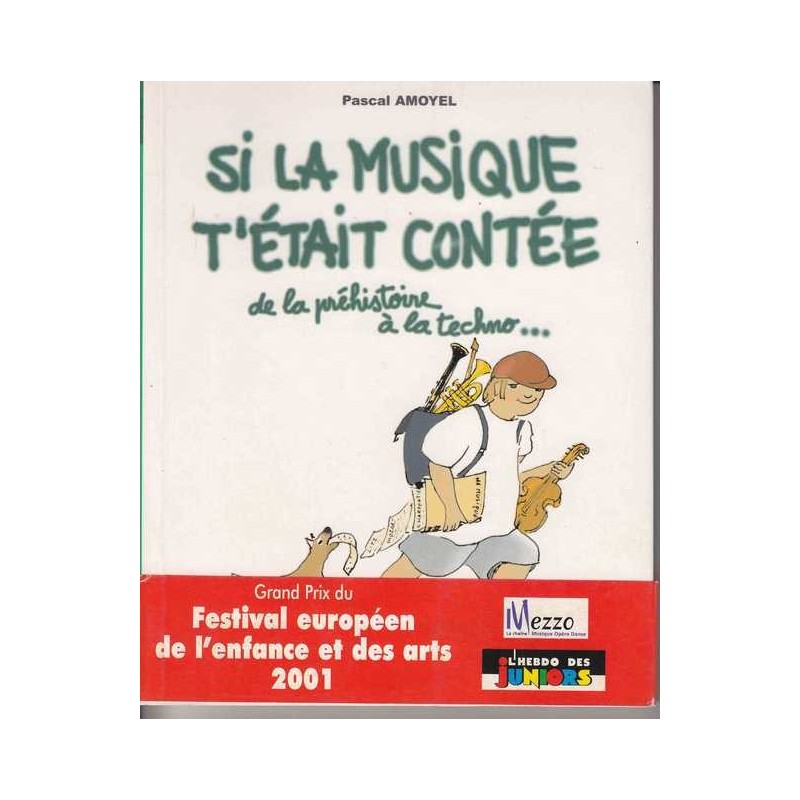 Si la musique t'était contée - Pascal Amoyel