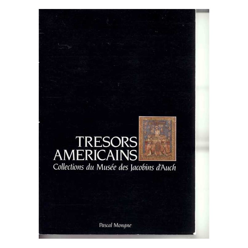 Trésors américains - Pascal Mongne