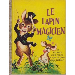 Les Albums du Chat Botté  (Hachette) - Un Grand Album d'Argent (Les deux coqs d'or) Le-lapin-magicien-j-et-a-d-amato-j-et-b-martin-ill