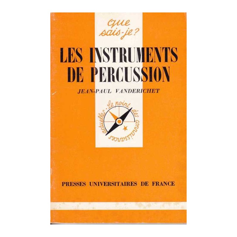 Les instruments de percussion - Jean-Paul Vanderichet